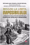 Carte pentru toti. Vol. 146 MISIUNI LA LIMITA IMPOSIBILULUI.