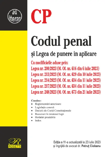 Codul penal și Legea de punere în aplicare Ed.11 Act.23 iulie 2023