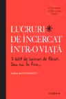 LUCRURI DE INCERCAT INTR-O VIATA. 3669 de lucruri