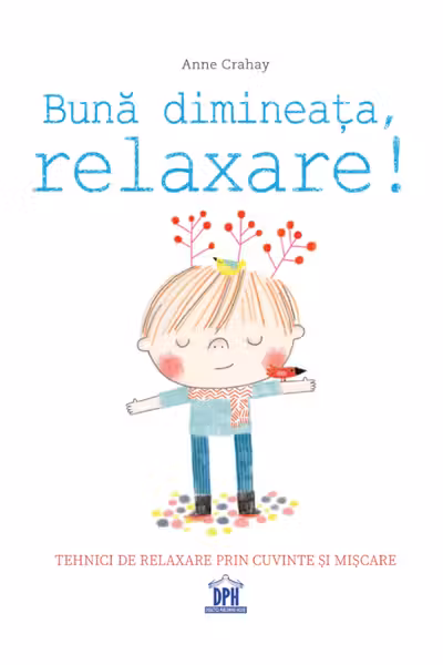 Buna Dimineata Relaxare!