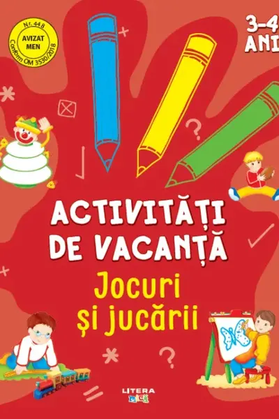 Activitati de vacanta. Jocuri si jucarii (3-4 ani)