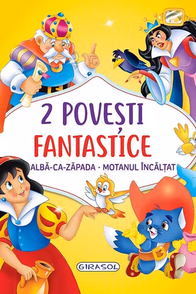 2 Povesti fantastice:Alba-ca-Zapada/Motanul incaltat