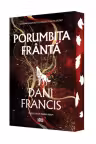Porumbita franta. Editie speciala cu Sprayed Edges