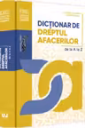 Dictionar de dreptul afacerilor de la A la Z