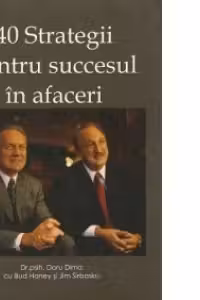 40 de strategii pentru succesul in afaceri