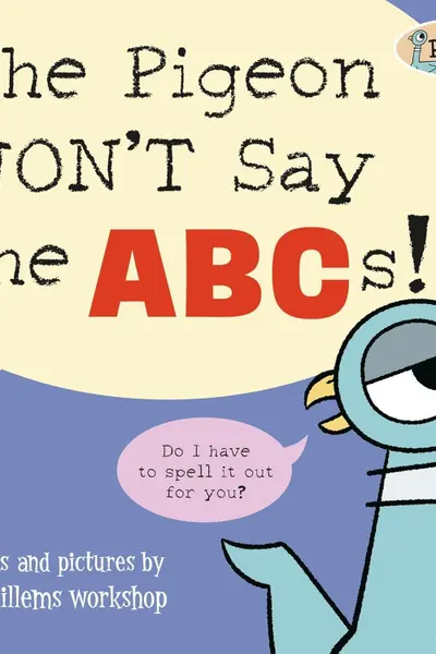 The Pigeon WON'T Say ABC!