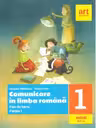 Comunicare in limba romana. Fise de lucru. Clasa I