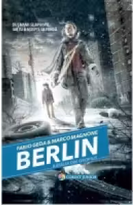 Batalia din Gropius. Seria Berlin, volumul 3