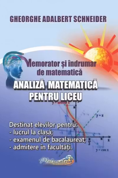 Memorator analiză matematică pentru liceu