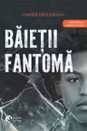 Baietii fantoma (Editie bilingva)