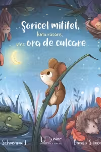 Soricel mititel, luna rasare, vine ora de culcare