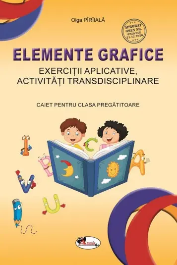 Elemente grafice. Caiet pentru clasa pregatitoare