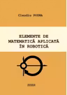 Elemente de matematica aplicata in robotica