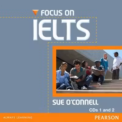 Focus on IELTs Classroom Audio CDs