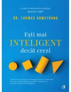 Esti mai inteligent decat crezi