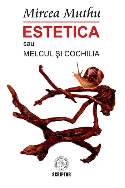 Estetica sau Melcul si Cochilia