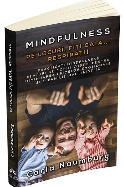 Pe locuri, Fiți gata... Respirați! - Mindfulness