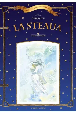 Scriitori romani ilustrati. La steaua