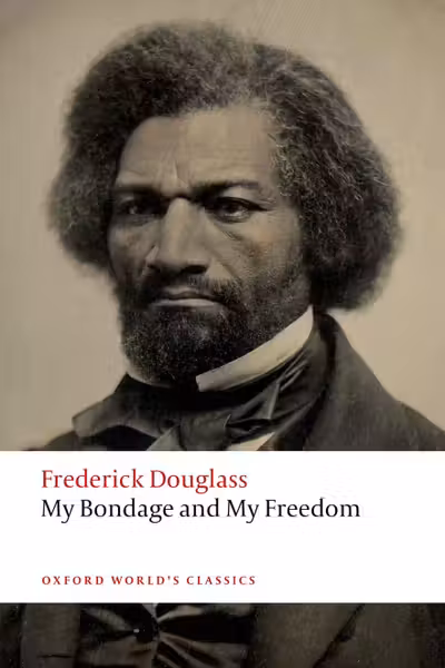My Bondage and My Freedom