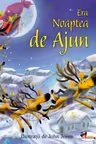 Era Noaptea de Ajun