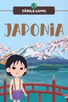 TARILE LUMII. JAPONIA