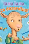 Lama Lama, ce dezordine!