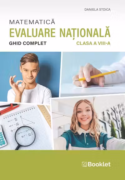 Matematică. Ghid complet pentru Evaluarea Națională - Clasa 8