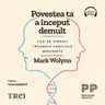Povestea ta a început demult (audiobook)