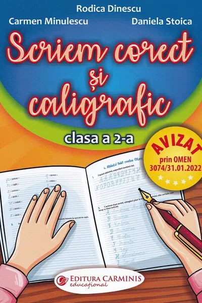 Scriem corect și caligrafic - Clasa 2