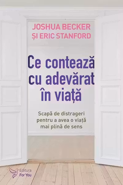 Ce conteaza cu adevarat in viata