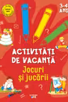 Activitati de vacanta. Jocuri si jucarii (3-4 ani)