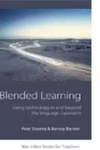 Blended Learning - Using technology in and beyond the language classroom