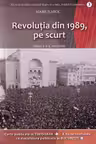 Revoluția din 1989, pe scurt