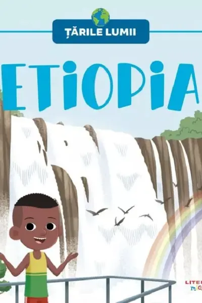 TARILE LUMII. ETIOPIA