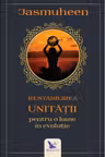 Restabilirea Unitatii pentru o lume in evolutie