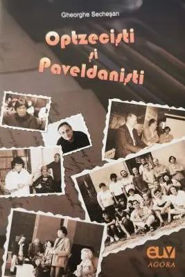 Optzecisti si Paveldanisti