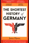 The Shortest History of Germany