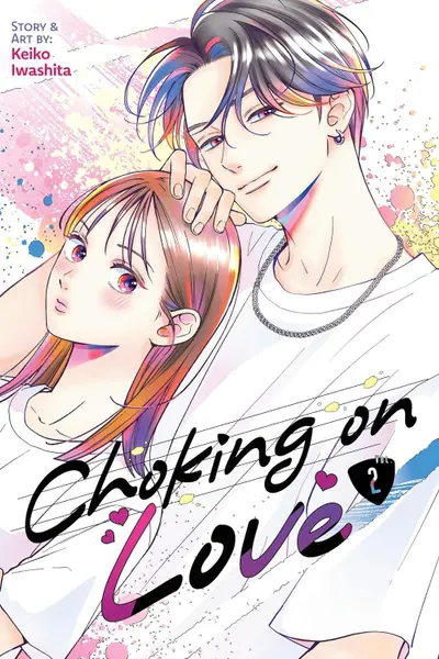 Choking on Love - Volume 2