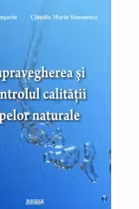 Supravegherea si controlul calitatii apelor naturale