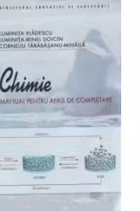 Chimie - manual pentru anul de completare