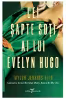 Cei sapte soti ai lui Evelyn Hugo