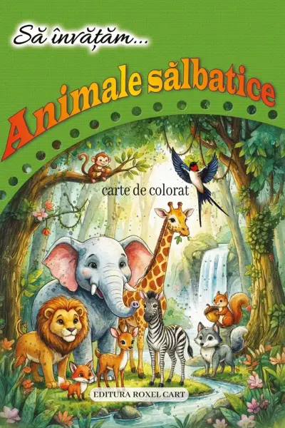 Sa invatam…Animale salbatice
