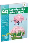AQ.2 ani - Inteligenta adaptiva
