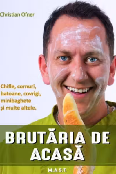 Brutăria de acasă