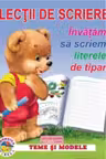 Lectii de scriere. Invatam sa scriem literele de tipar