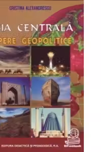 Asia Centrala - repere geopolitice