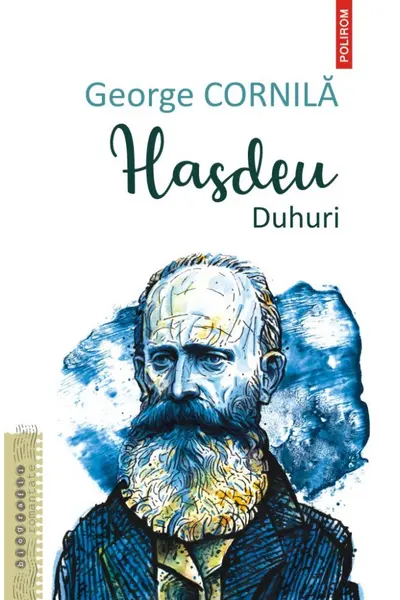 Hasdeu. Duhuri