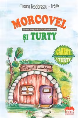 Morcovel si Turty - Carrot and Turtyty