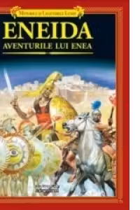 Eneida. Aventurile lui Enea