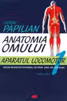 Anatomia omului Vol.1 Aparatul locomotor